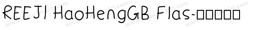REEJI HaoHengGB Flas字体转换
